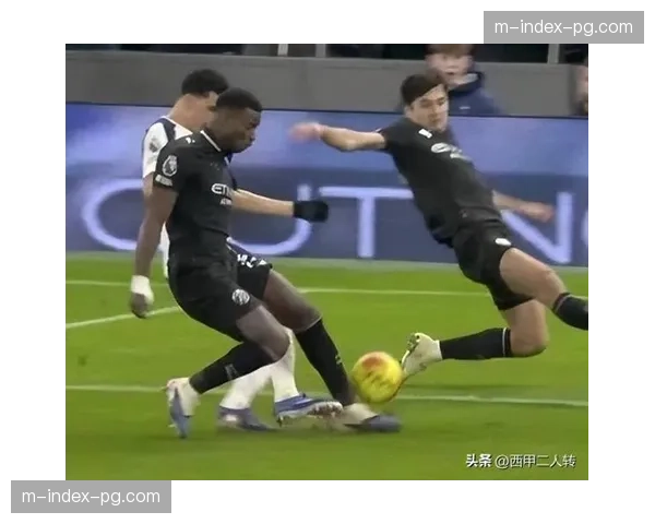 曼城对阵热刺战术复盘 两球领先被追平暴露防守问题 曼城对阵热刺战术复盘 两球领先被追平暴露防守问题